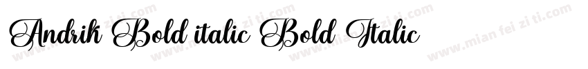 Andrik Bold italic Bold Italic字体转换